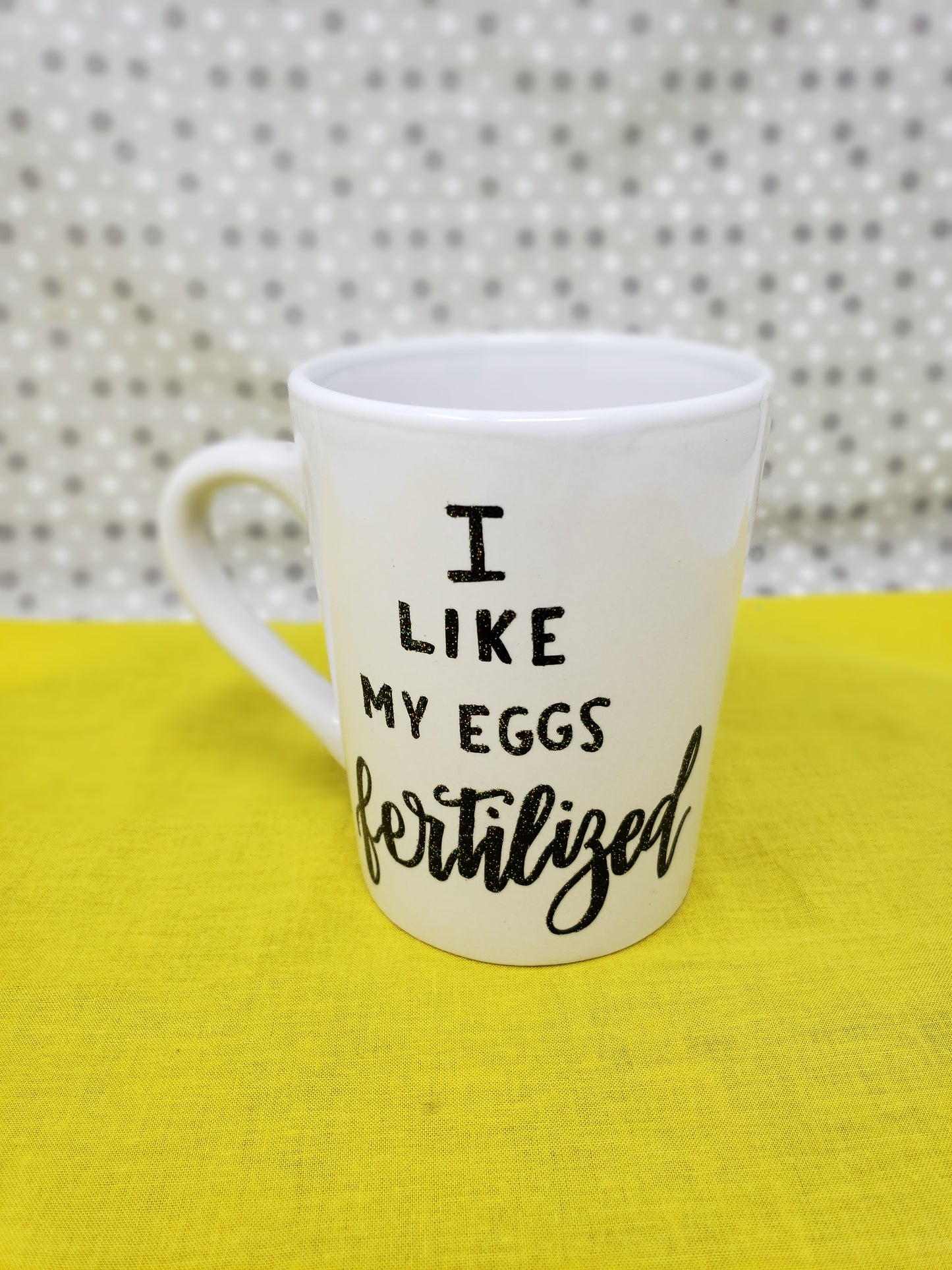 I Like My Eggs Mug Fertilized Fertility Gift